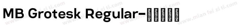 MB Grotesk Regular字体转换